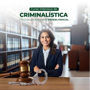 Criminalística y Prueba Pericial