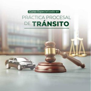 Práctica Procesal de Tránsito